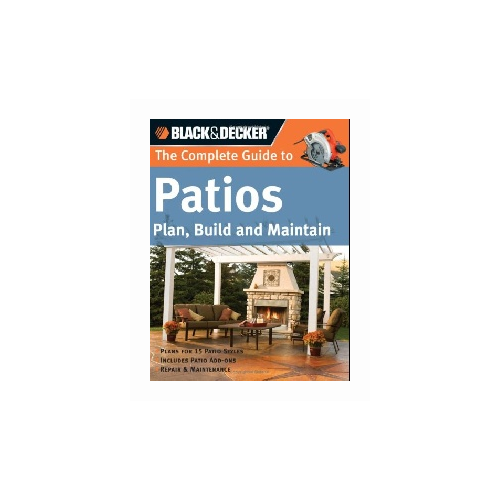 Schmidt Phil "The Complete Guide to Patios: Plan, Build and Maintain" офсетная