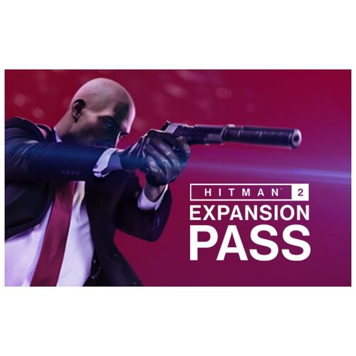 Hitman 2 Expansion Pass