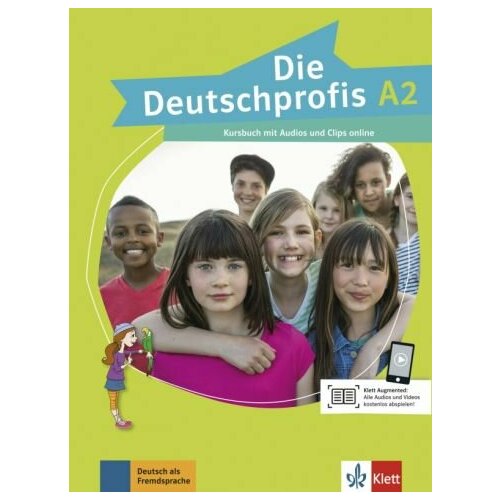 Olga Swerlowa - Die Deutschprofis A2. Kursbuch mit Audios und Clips