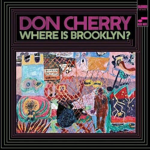 0602438761715, Виниловая пластинка Cherry, Don, Where Is Brooklyn? cherry don виниловая пластинка cherry don organic music society