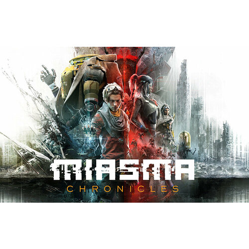 Miasma Chronicles (Steam; PC; Регион активации РФ, СНГ)