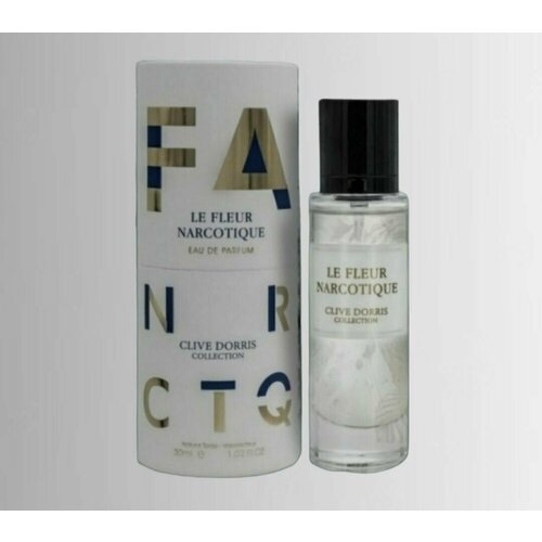 FLEUR NARCOTIQUE от Clive Dorris Collection 30 ml парфюмерная вода clive