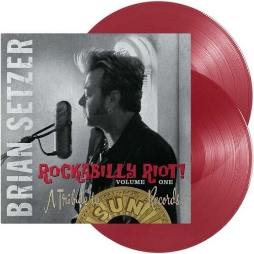 Виниловая пластинка Brian Setzer - Rockabilly Riot! Volume One: A Tribute To Sun Records. 2 LP