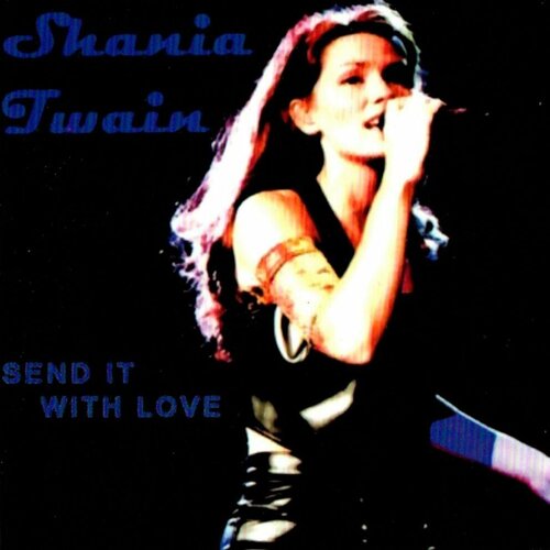 Shania Twain. Send It. With Love (Rus, 2009) CD custom name necklace two hearts heart to heart pendant customized necklaces for couples stainless steel jewelry mother daughter