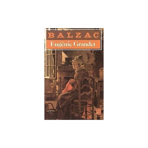 Balzac "Eugenie Grandet"