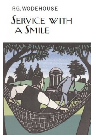 Service with a Smile (Wodehouse Pelham Grenville) - фото №1