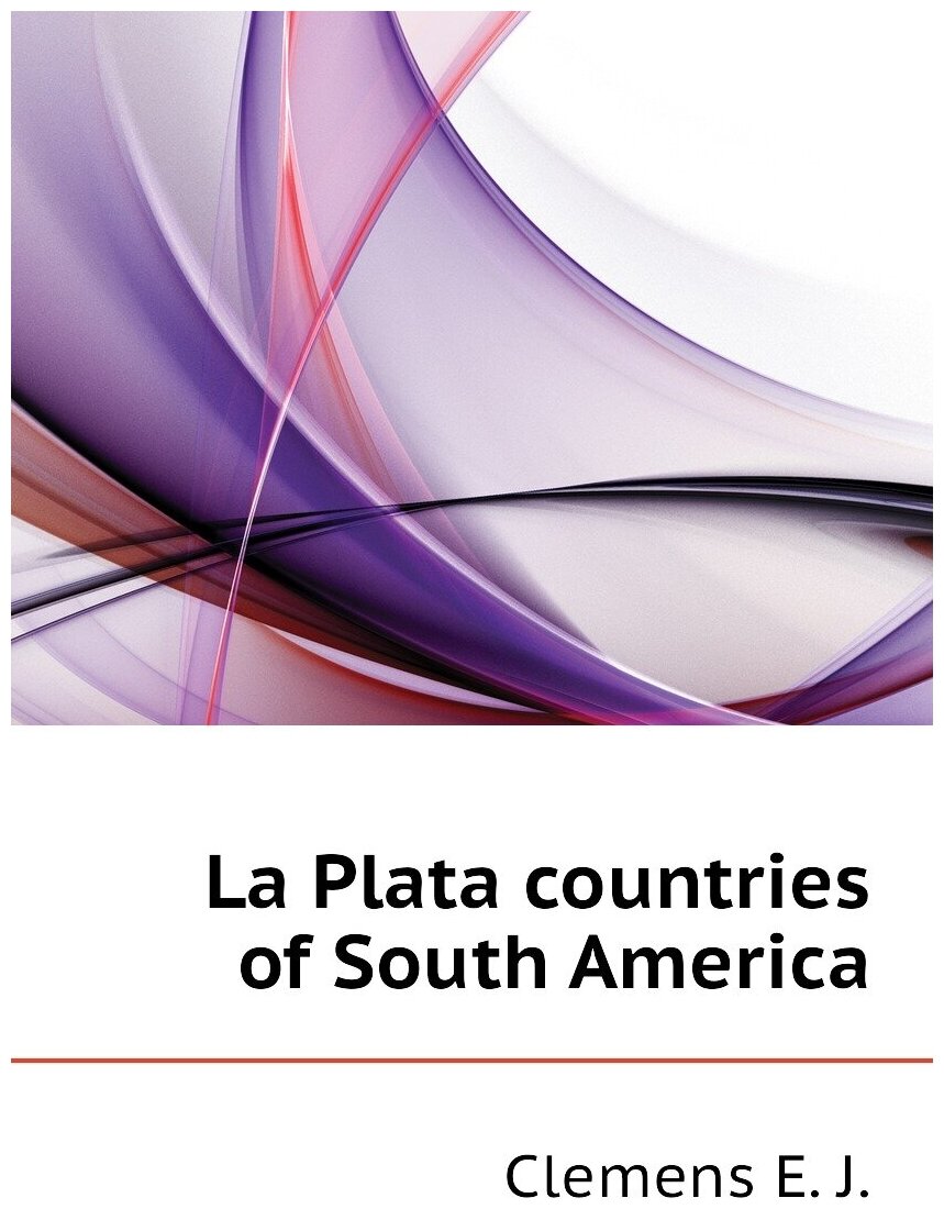 La Plata countries of South America