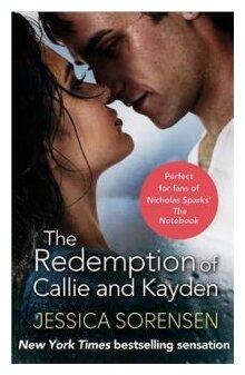 The Redemption of Callie and Kayden - фото №1
