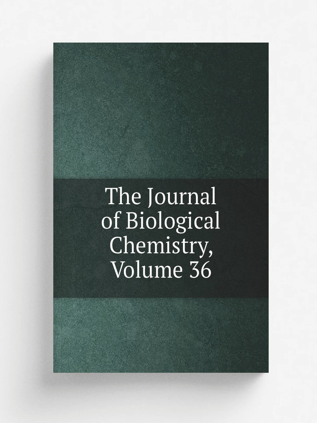 The Journal of Biological Chemistry, Volume 36 | Репринт
