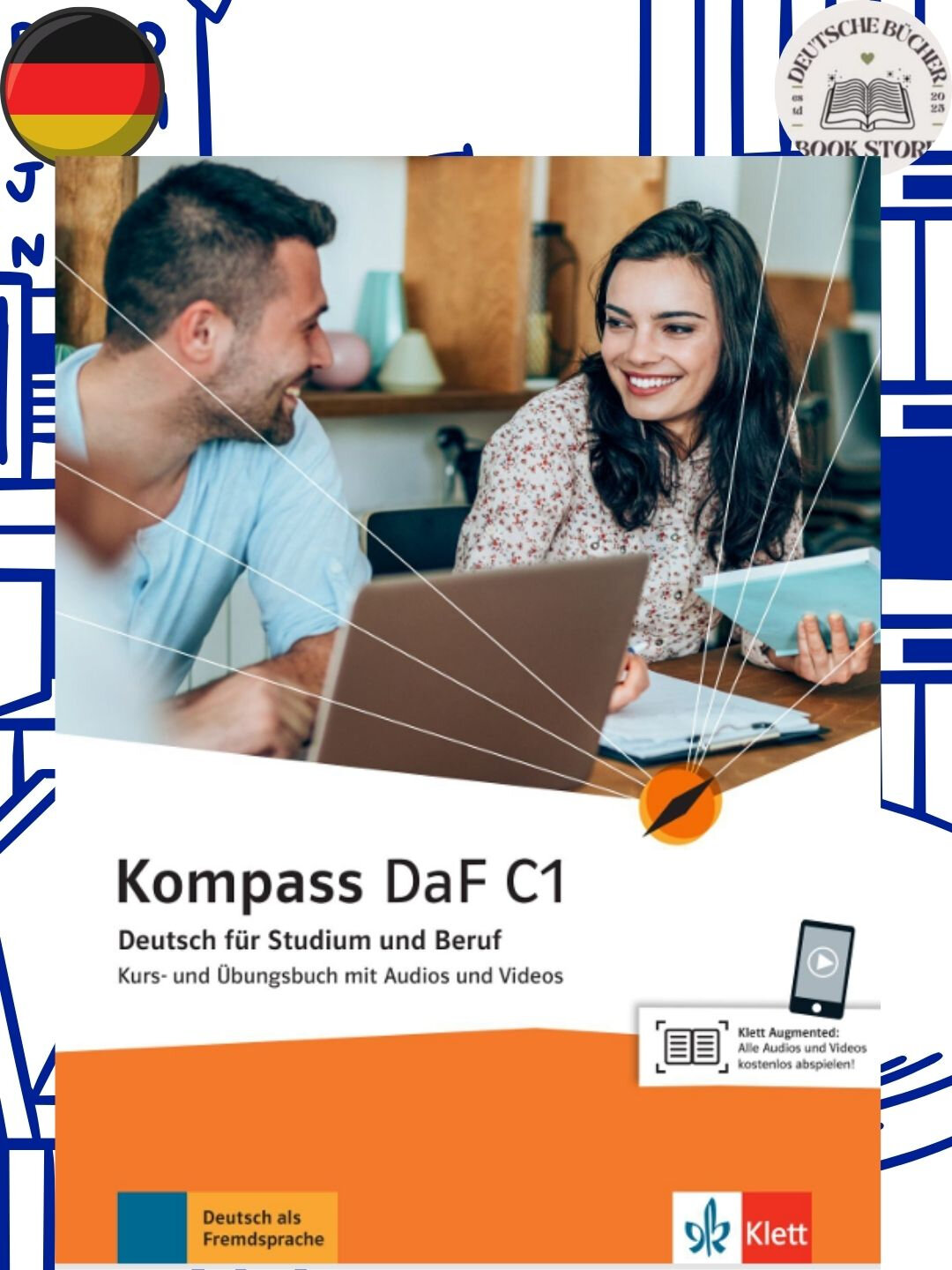 Kompass DaF C1 – Немецкий язык для учёбы и работы, с аудио и видео (без CD)