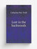 Lost in the backwoods | Catharine Parr Traill | 1882 | Репринт