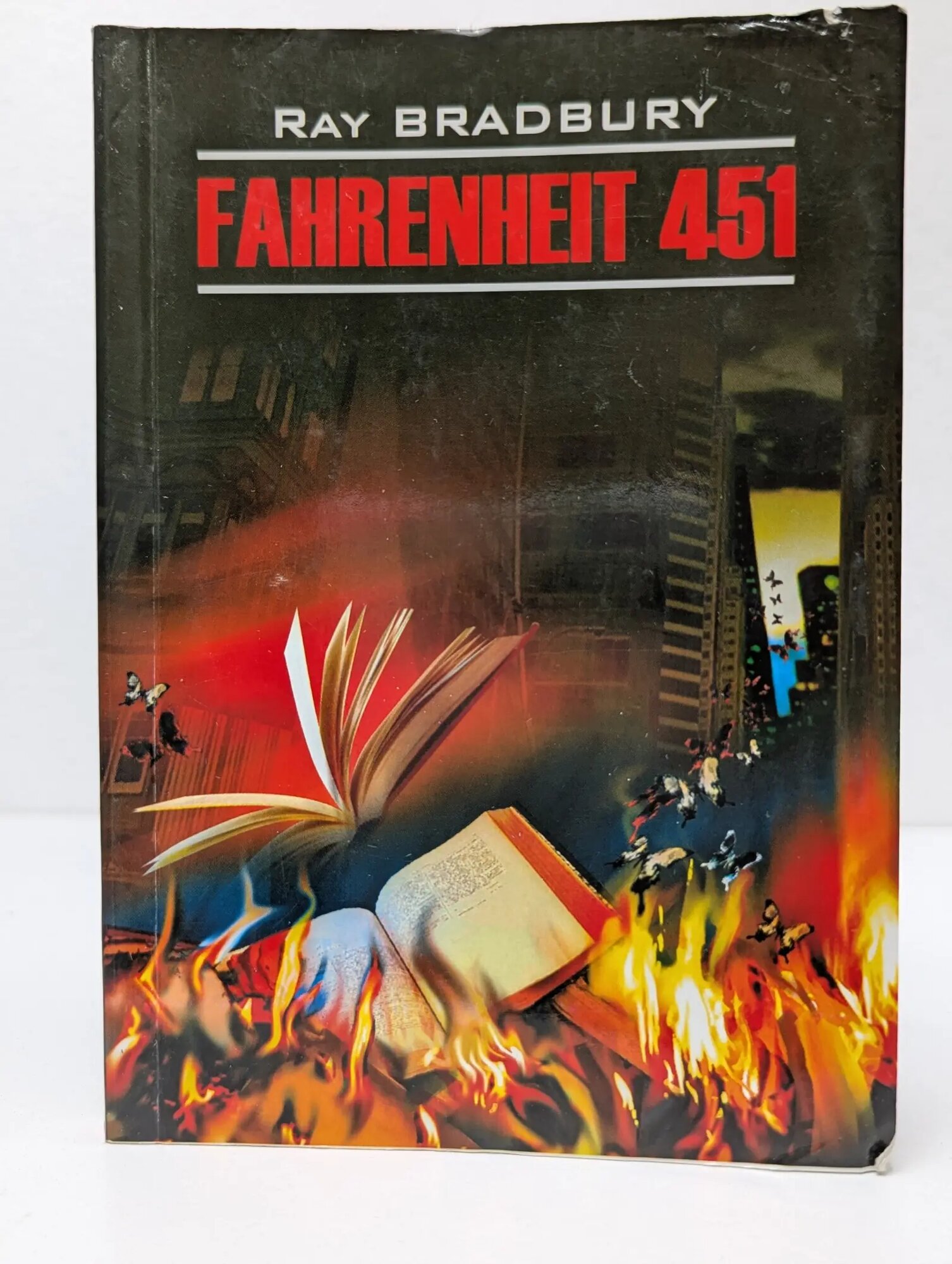 Fahrenheit 451 Bradbury Ray 2008