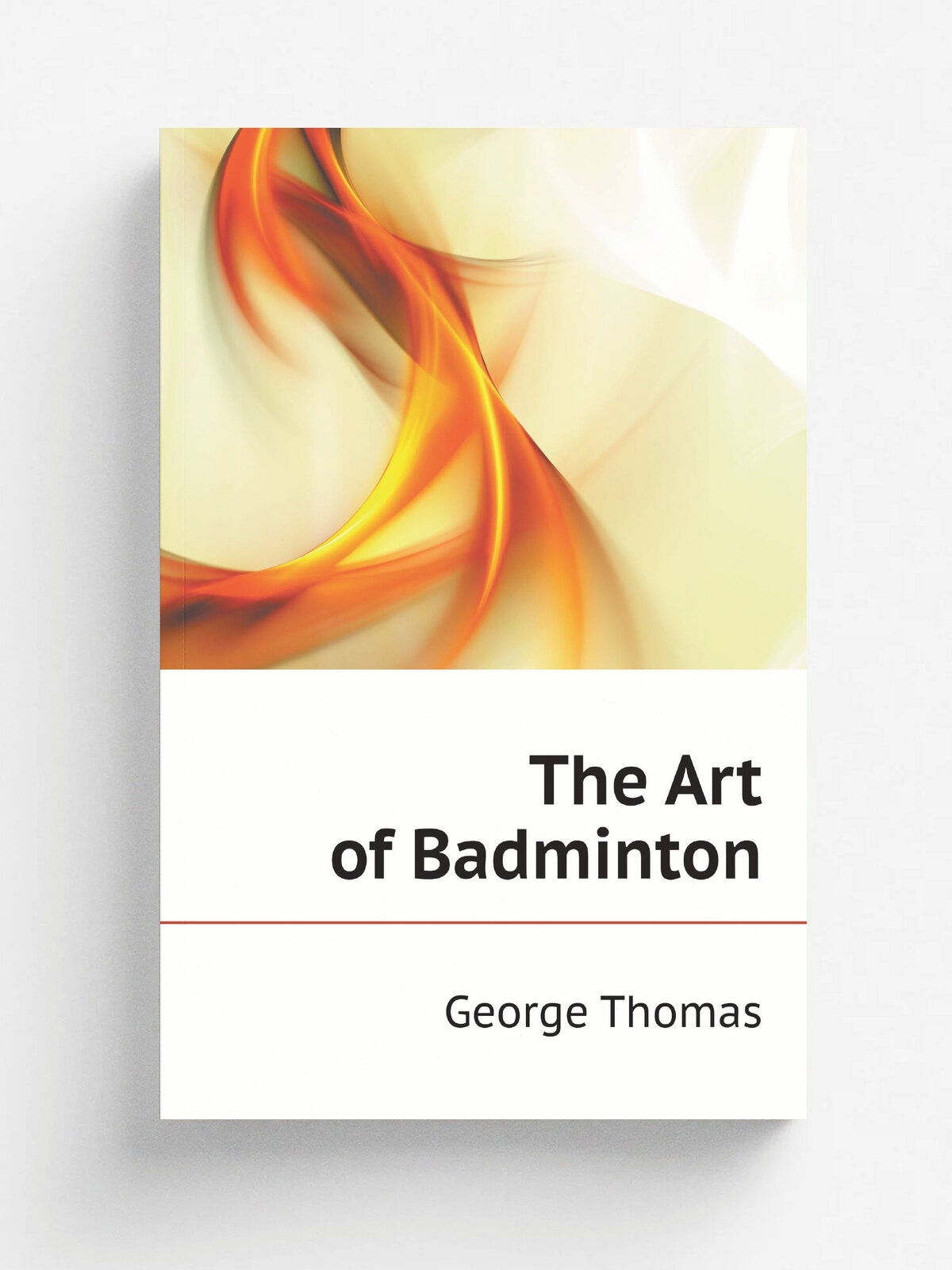 The Art of Badminton