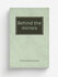 Behind the mirrors | Clinton Wallace Gilbert | 1922 | New York and London, G. P....