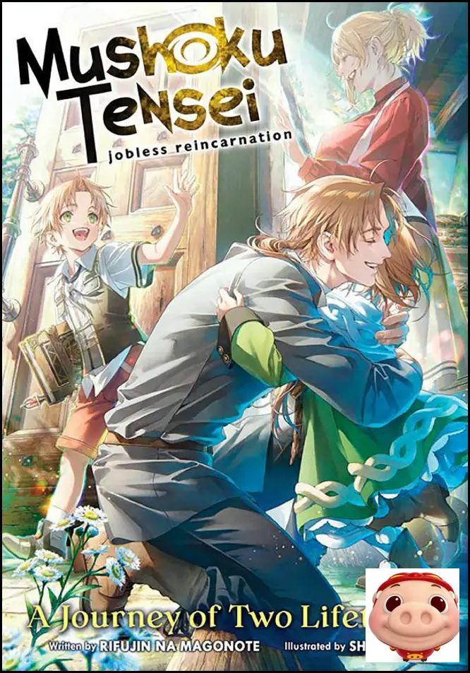 Mushoku Tensei: Jobless Reincarnation A Journey of Two Lifetimes, Rifujin na Magonote, Isekai Light Novel Paperback Engl