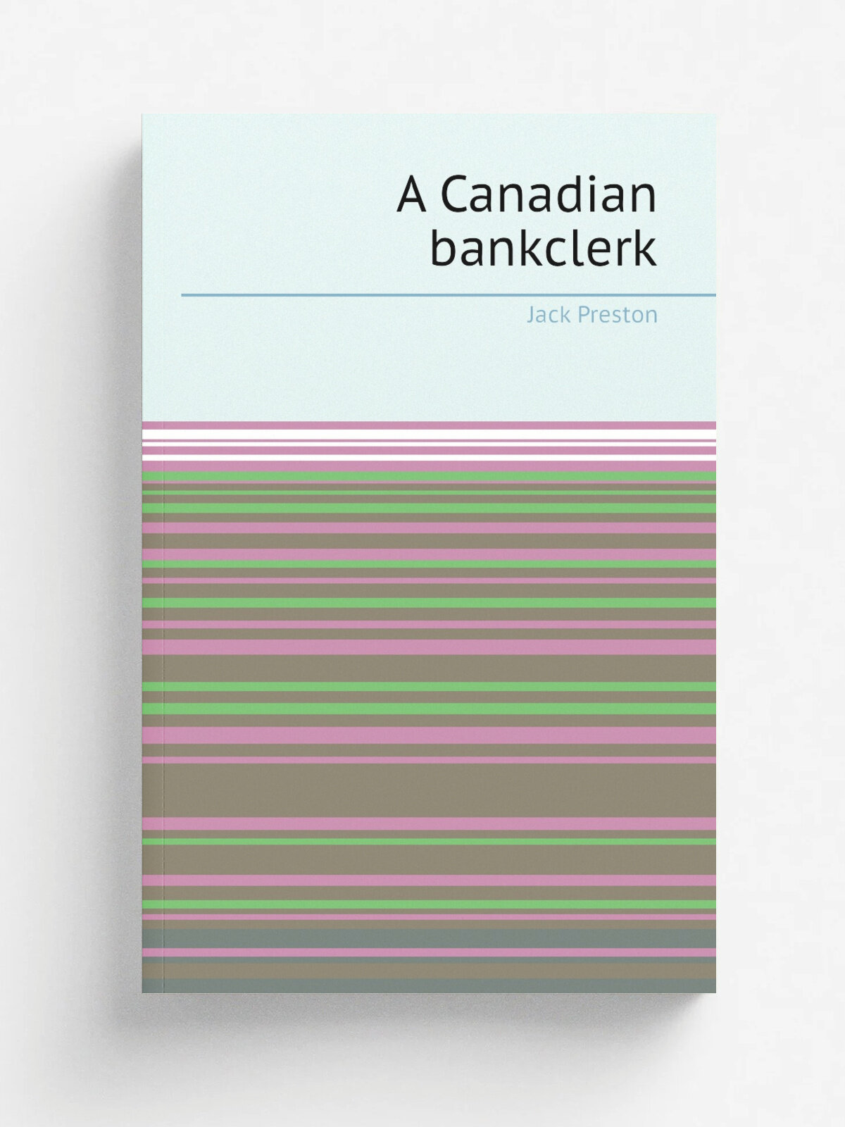 A Canadian bankclerk