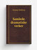 Samlede dramatiske verker | Gunnar Heiberg | 1917 | Kristiania H. Aschehoug (W. ...