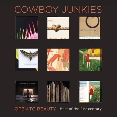 Музыка CD Cowboy Junkies - Open To Beauty - Best of the 21st century
