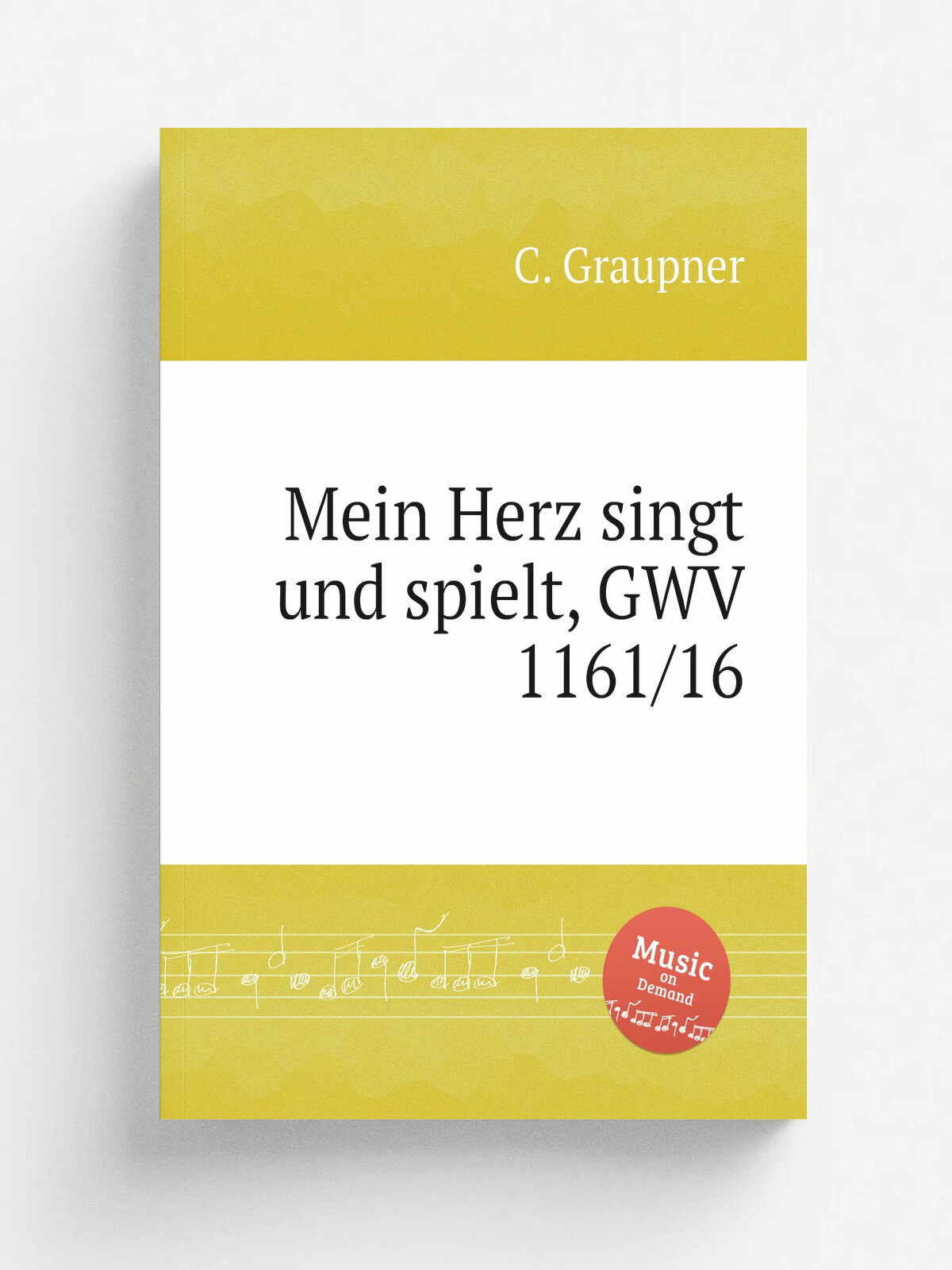 Mein Herz singt und spielt, Gwv 1161/16 | C. Graupner | 1716 | Репринт