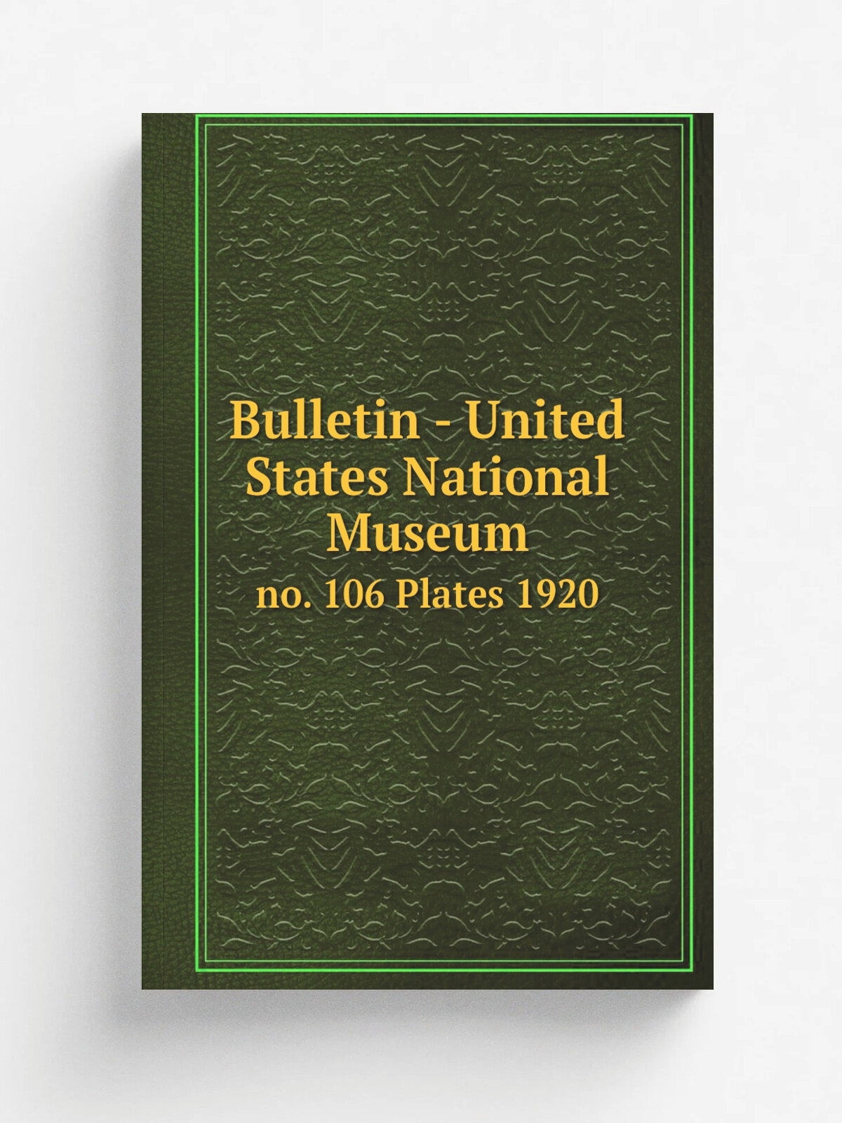 Bulletin - United States National Museum. no. 106 Plates 1920