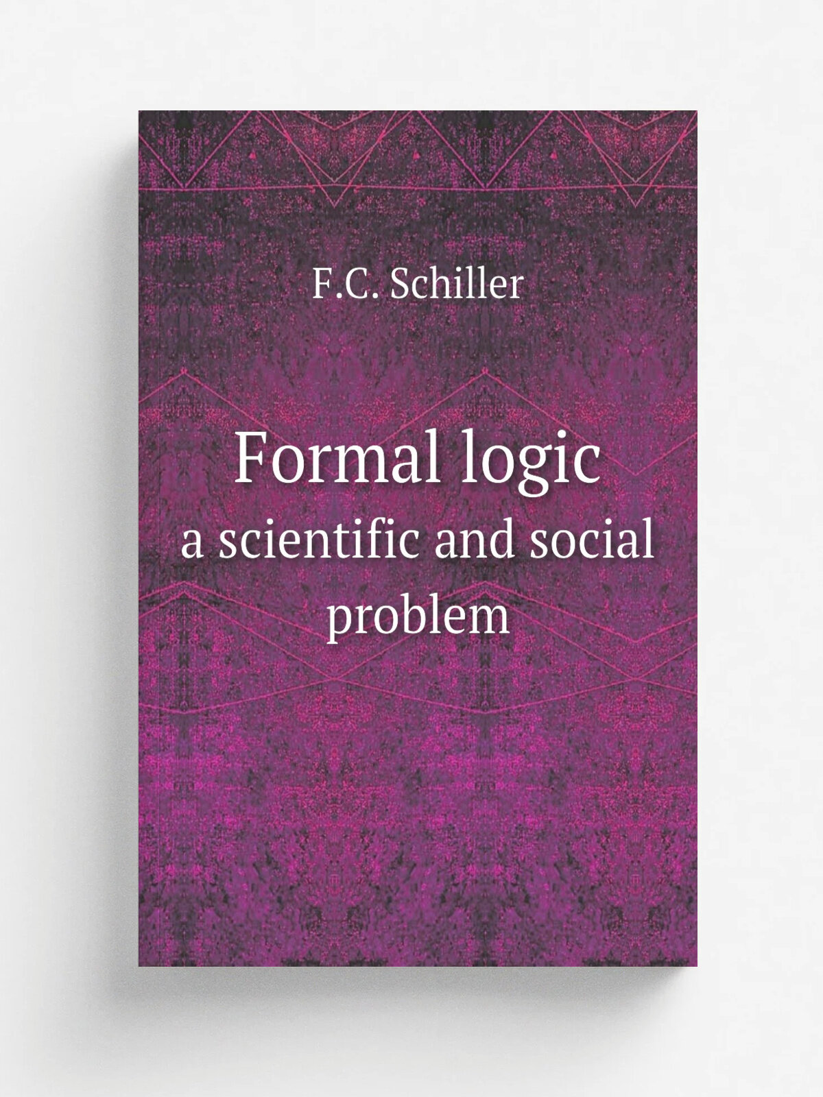 Formal logic. a scientific and social problem
