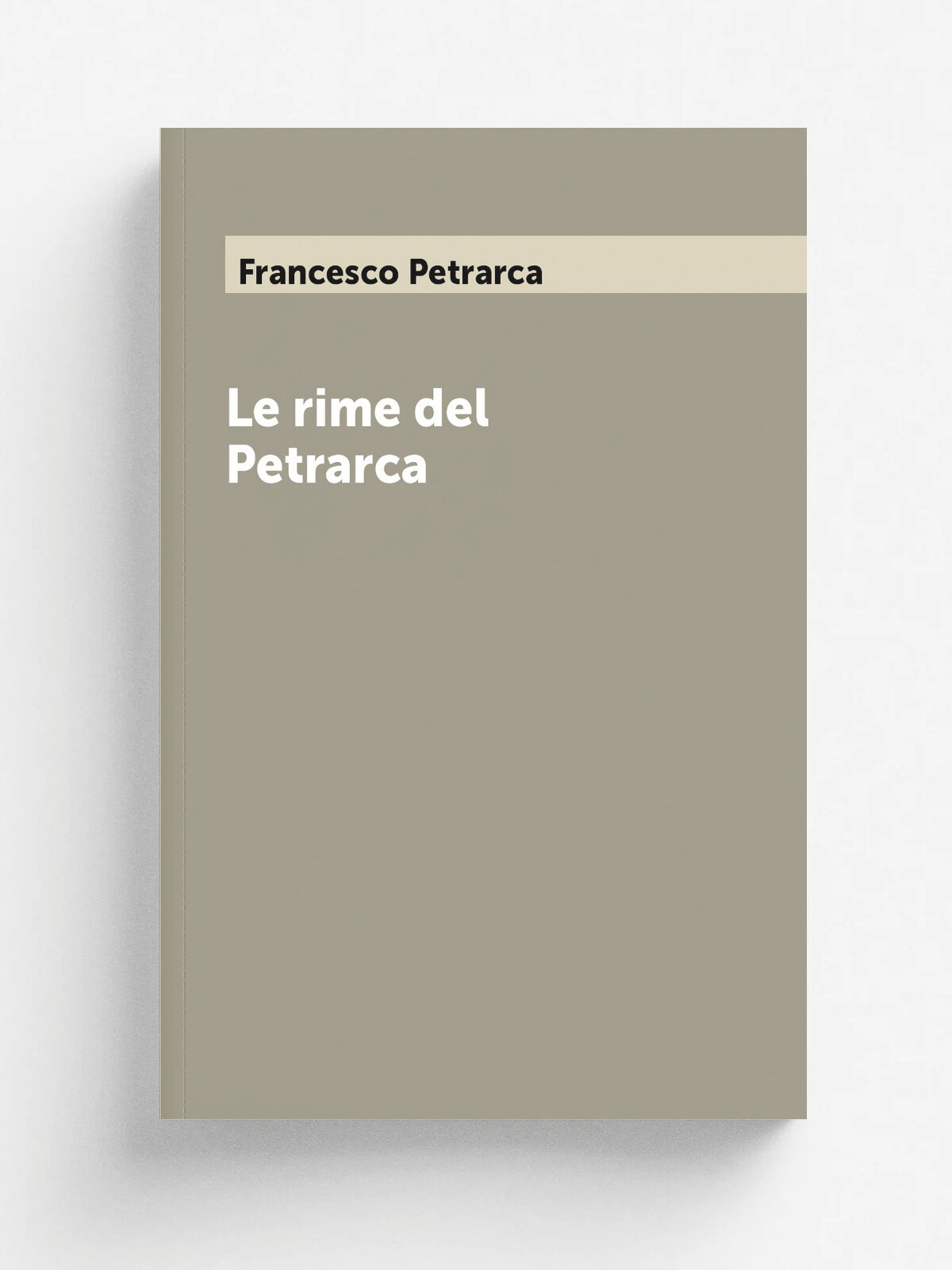 Le rime del Petrarca | Francesco Petrarca | 1832 | Firenze: Ciardetti | Репринт
