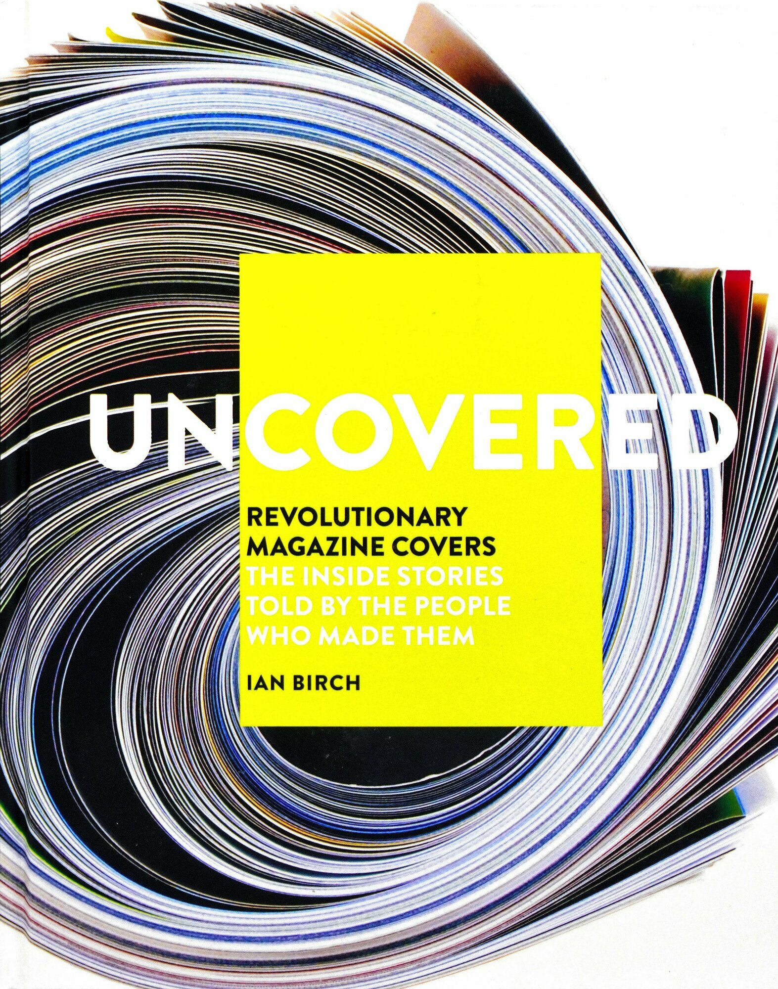 Uncovered: Revolutionary Magazine Covers / Революционные обложки журналов.