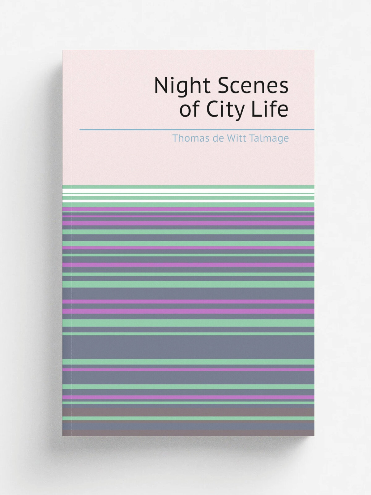 Night Scenes of City Life | Thomas de Witt Talmage | Репринт