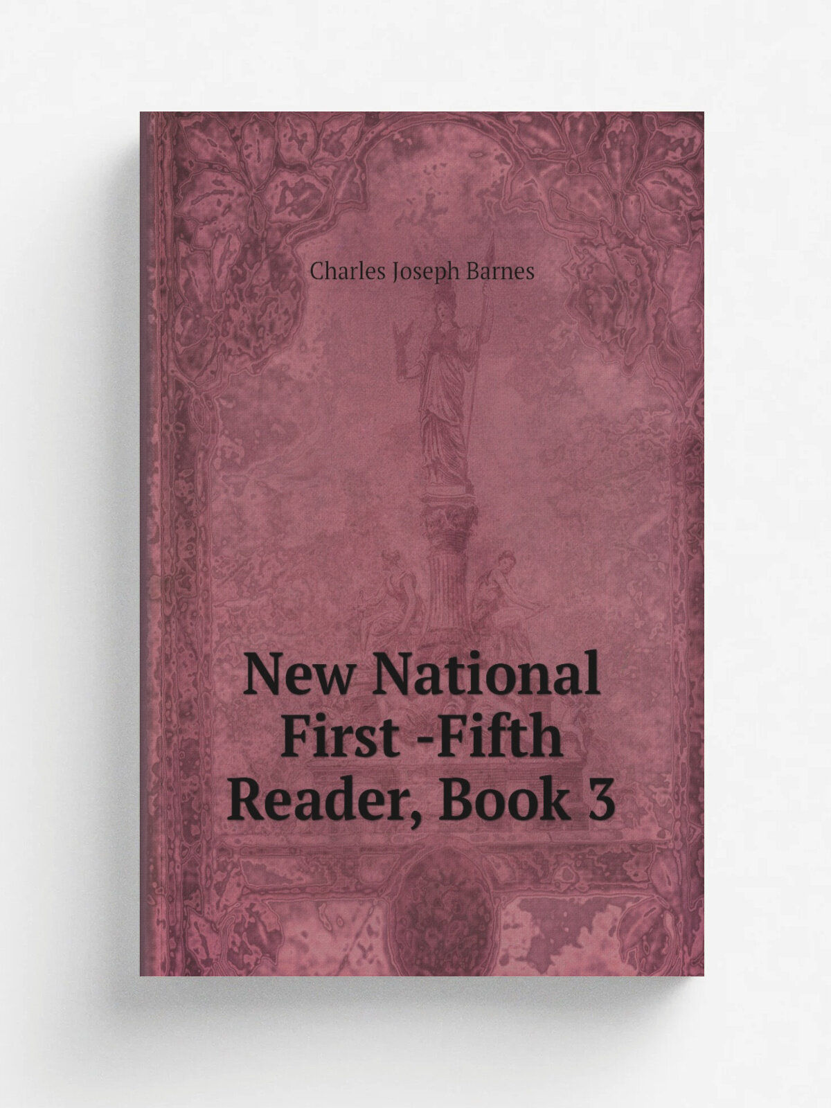 New National First -Fifth Reader, Book 3