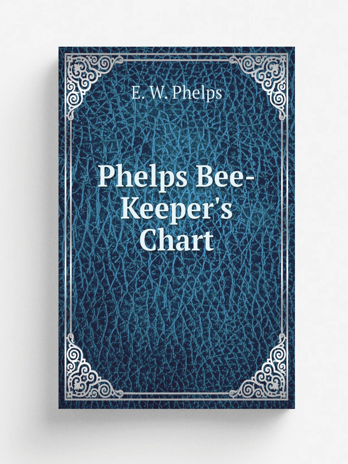 Phelps Bee-Keeper's Chart | E. W. Phelps | Репринт