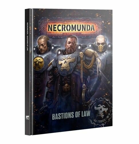 Книга Bastions of Law Warhammer Necromunda
