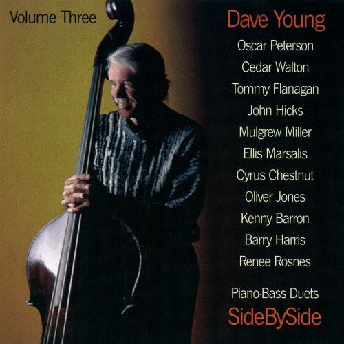 Музыка CD Dave Young with Piano Legend - Piano Bass Duets Side by Side VOL.3