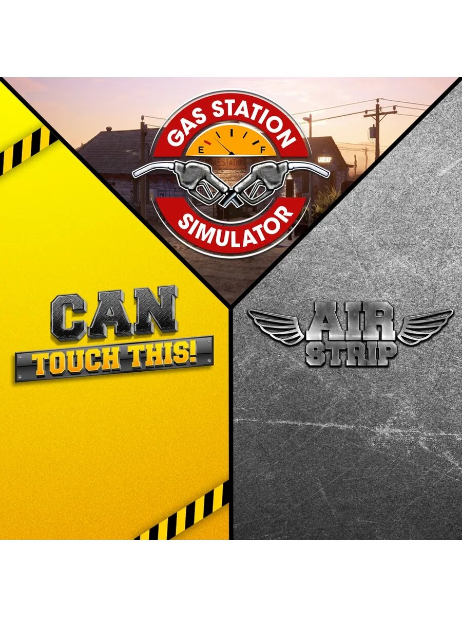 Gas Station Simulator, Airstrip DLC and Can Touch This DLC