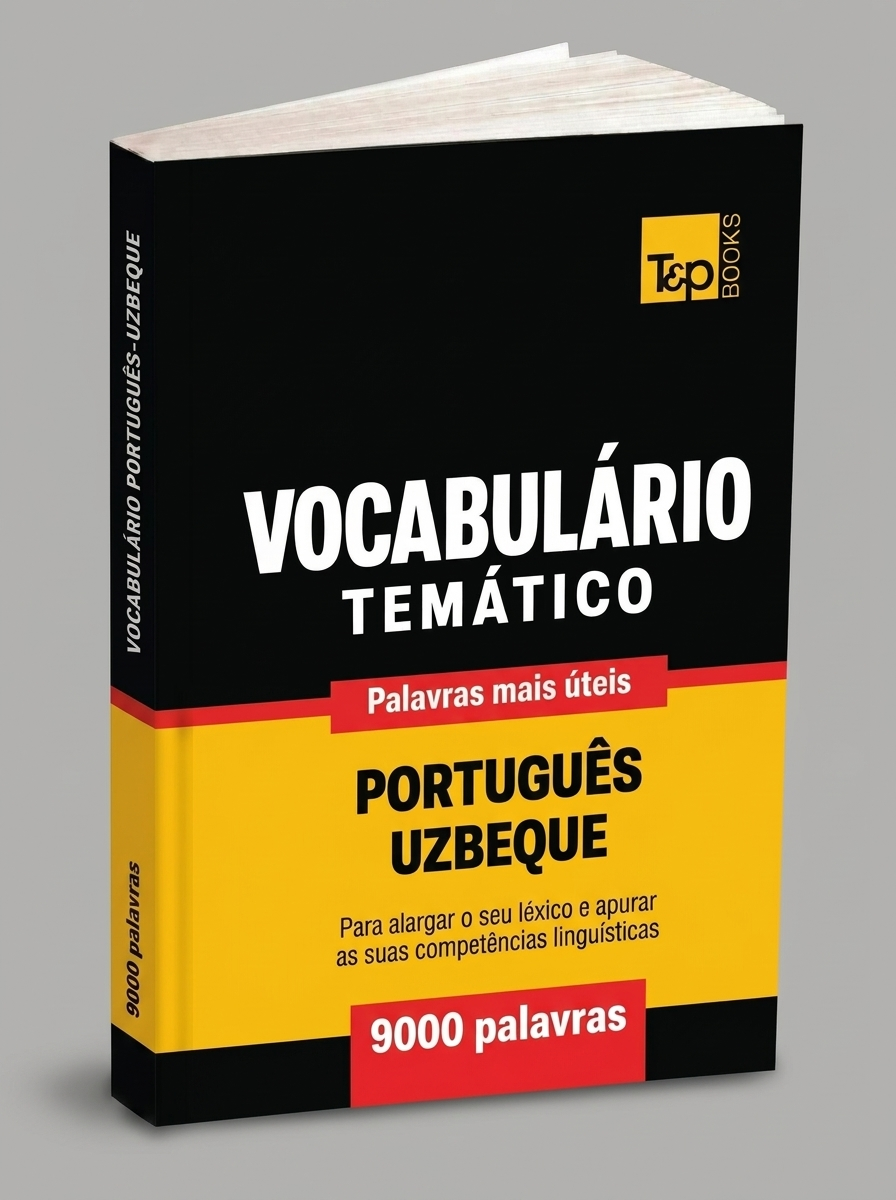 Vocabul.rio Portugu. s-Uzbeque - 9000 palavras mais . teis