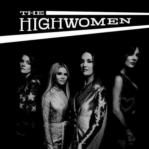 Виниловая пластинка THE HIGHWOMEN - The Highwomen (2*LP)