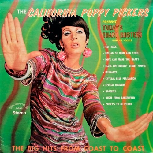 The California Poppy Pickers. Today's Chart Busters (US, 1969) LP, EX+ fruit pickers fruit pickers garden high altitude convenient fruit pickers farm picking tools fruit pickers