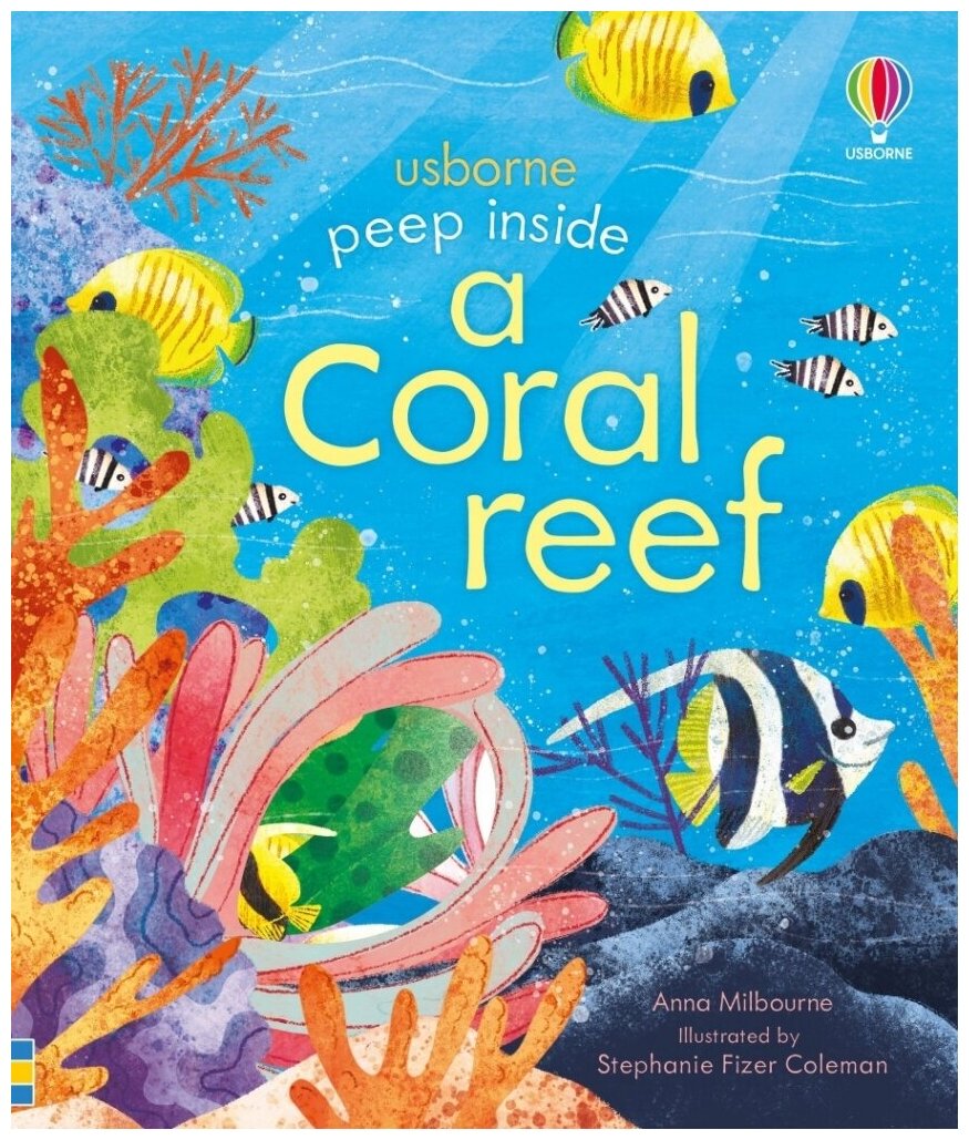 Milbourne Anna. Peep Inside a Coral Reef. Board Boak. Peep Inside
