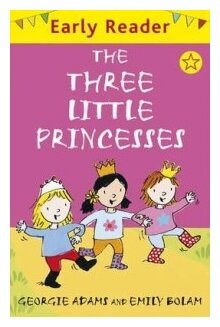 The Three Little Princesses (Adams Georgie) - фото №1