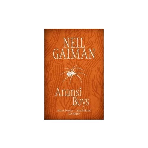 Gaiman Neil "Anansi Boyes"