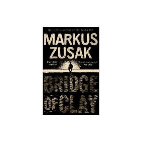 Zusak Markus "Bridge of Clay" офсетная