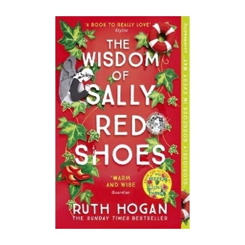 Hogan Ruth "The Wisdom of Sally Red Shoes: The new novel from the author of The Keeper of Lost Things"