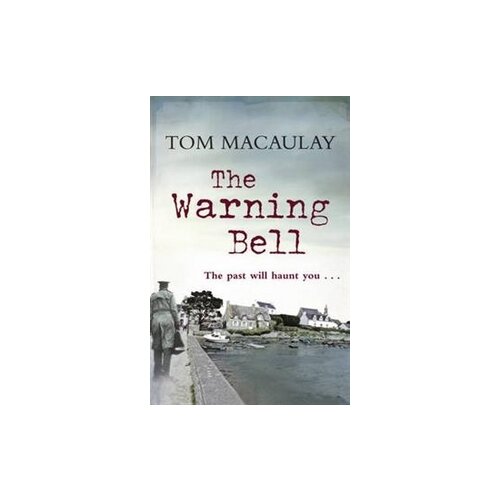 Macaulay Tom "The Warning Bell" офсетная