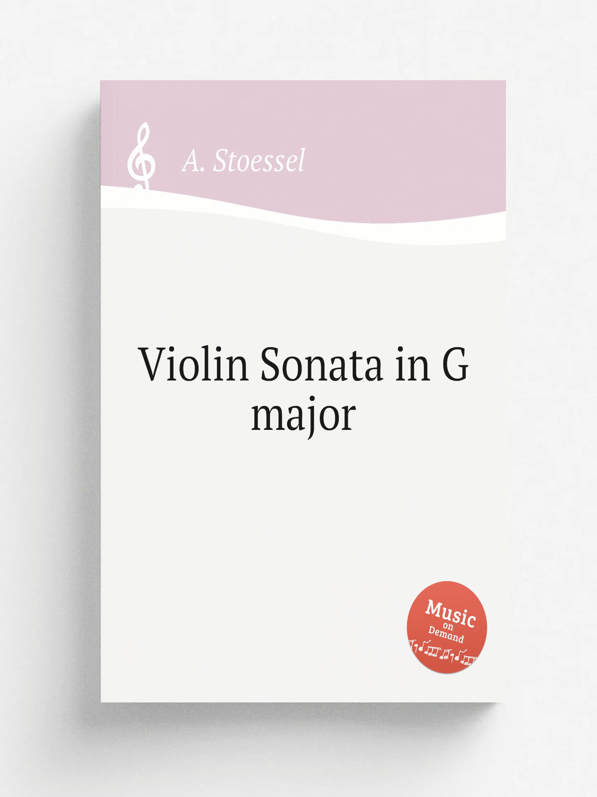 Violin Sonata in G major | A. Stoessel | Репринт