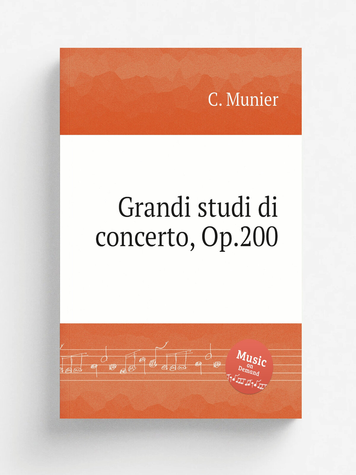 Grandi studi di concerto, Op.200 | C. Munier | Репринт