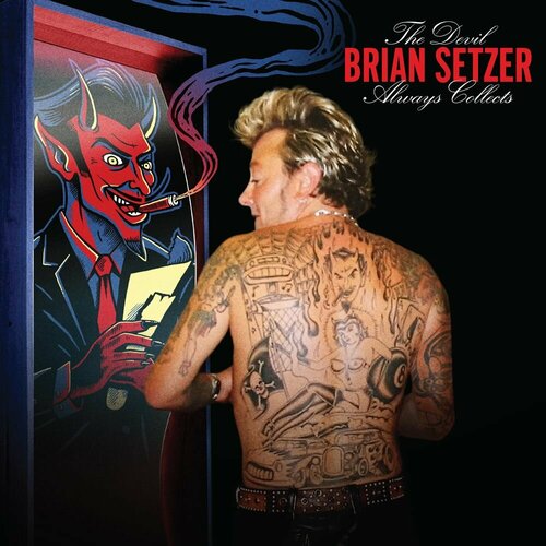 Виниловая пластинка Brian Setzer - The Devil Always Collects (LP, Red Vinyl)