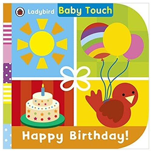 Ladybird: Baby Touch: Happy Birthday!