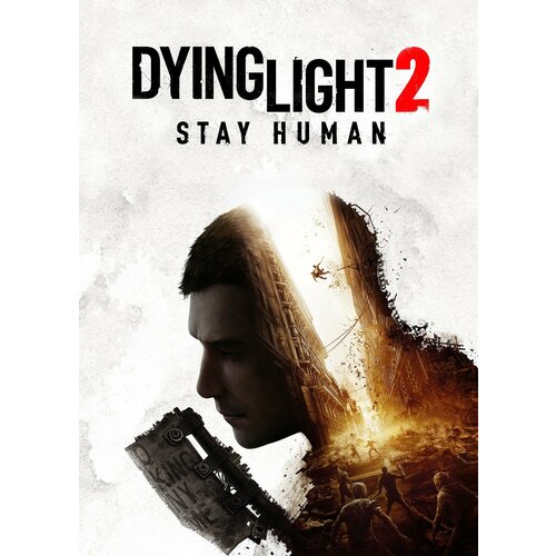 Dying Light 2 Stay Human Steam Все страны 6499₽