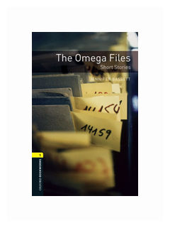 The Omega Files. Short Stories. Level 1 - фото №1