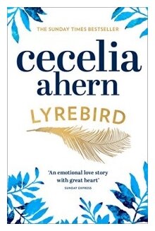 Lyrebird (Ahern Cecelia , Ахерн Сесилия) - фото №1