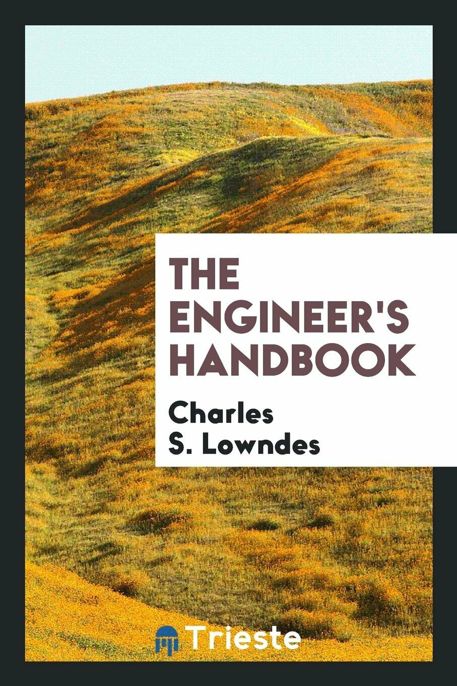 The Engineer's Handbook — фото 1